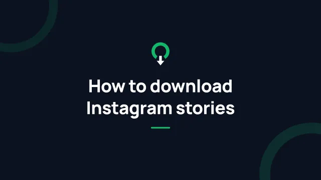 How to download Instagram stories